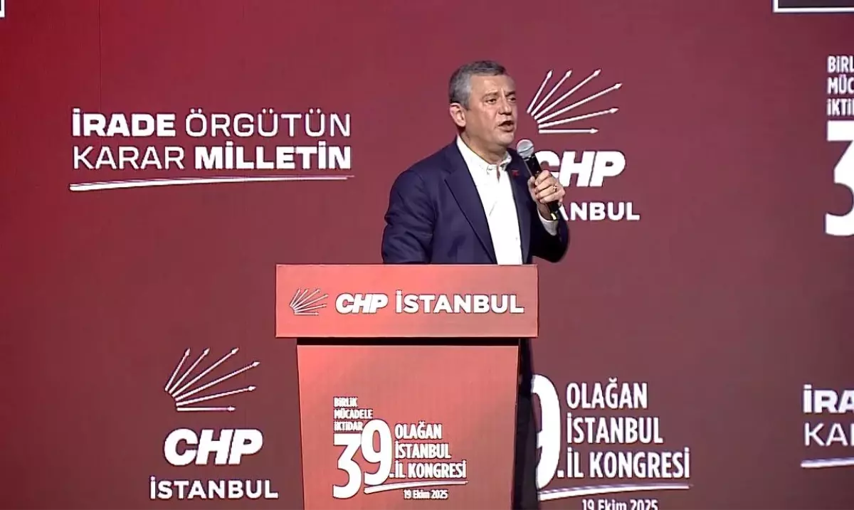 CHP İstanbul Kongresi: Özgür Özel\'in Vurguları