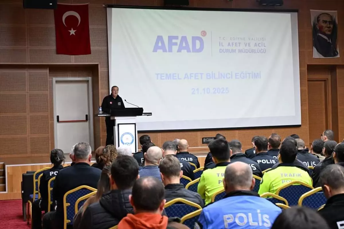 Edirne\'de Emniyete Afet Bilinci Eğitimi
