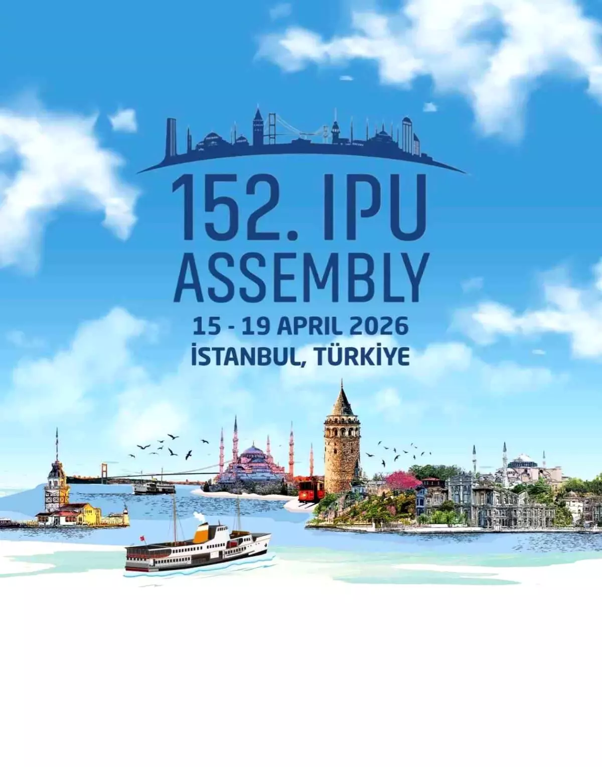 Parlamentolar Arası Birlik 2026\'da İstanbul\'da