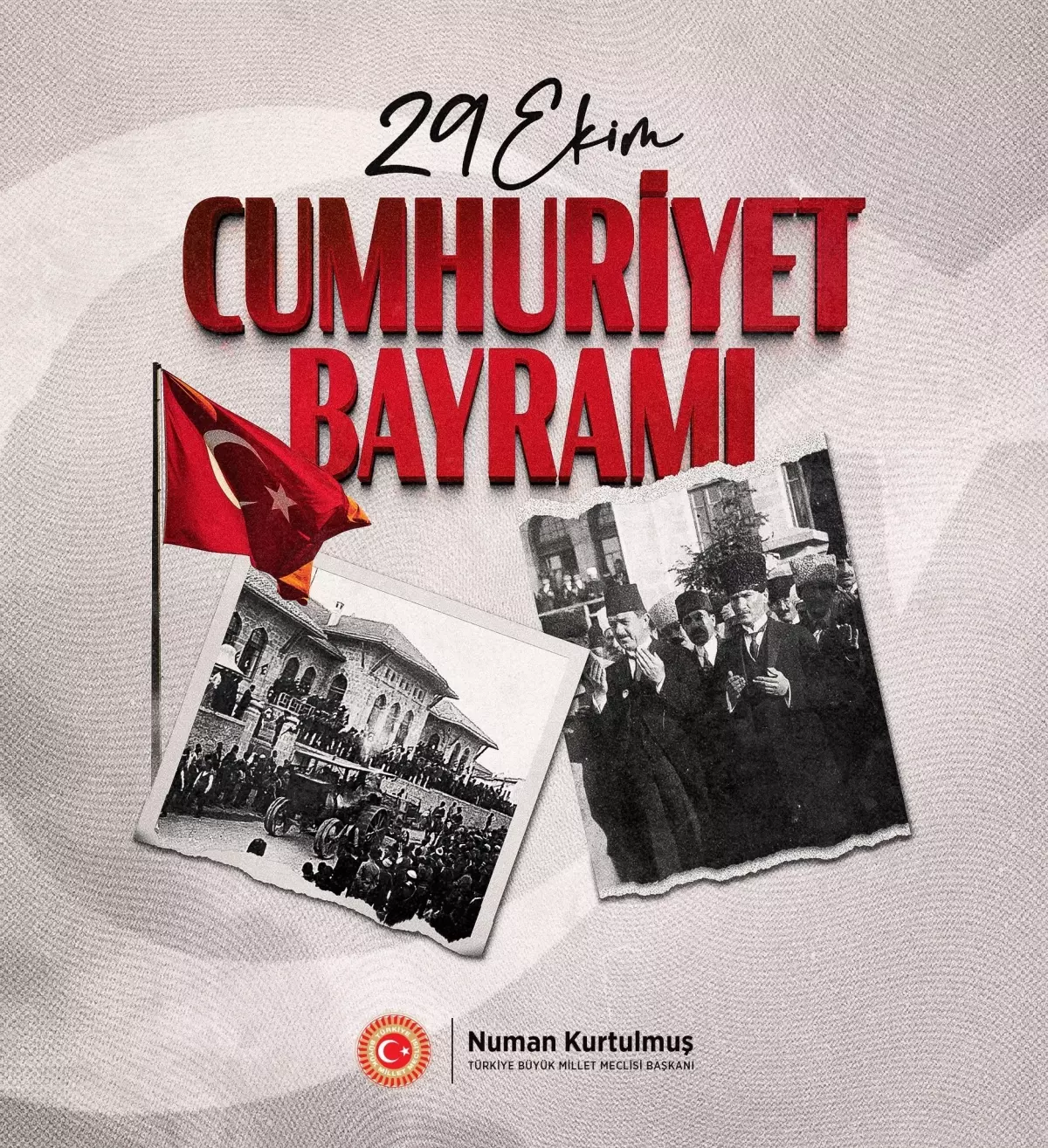 TBMM Başkanı Numan Kurtulmuş\'tan 29 Ekim Cumhuriyet Bayramı mesajı