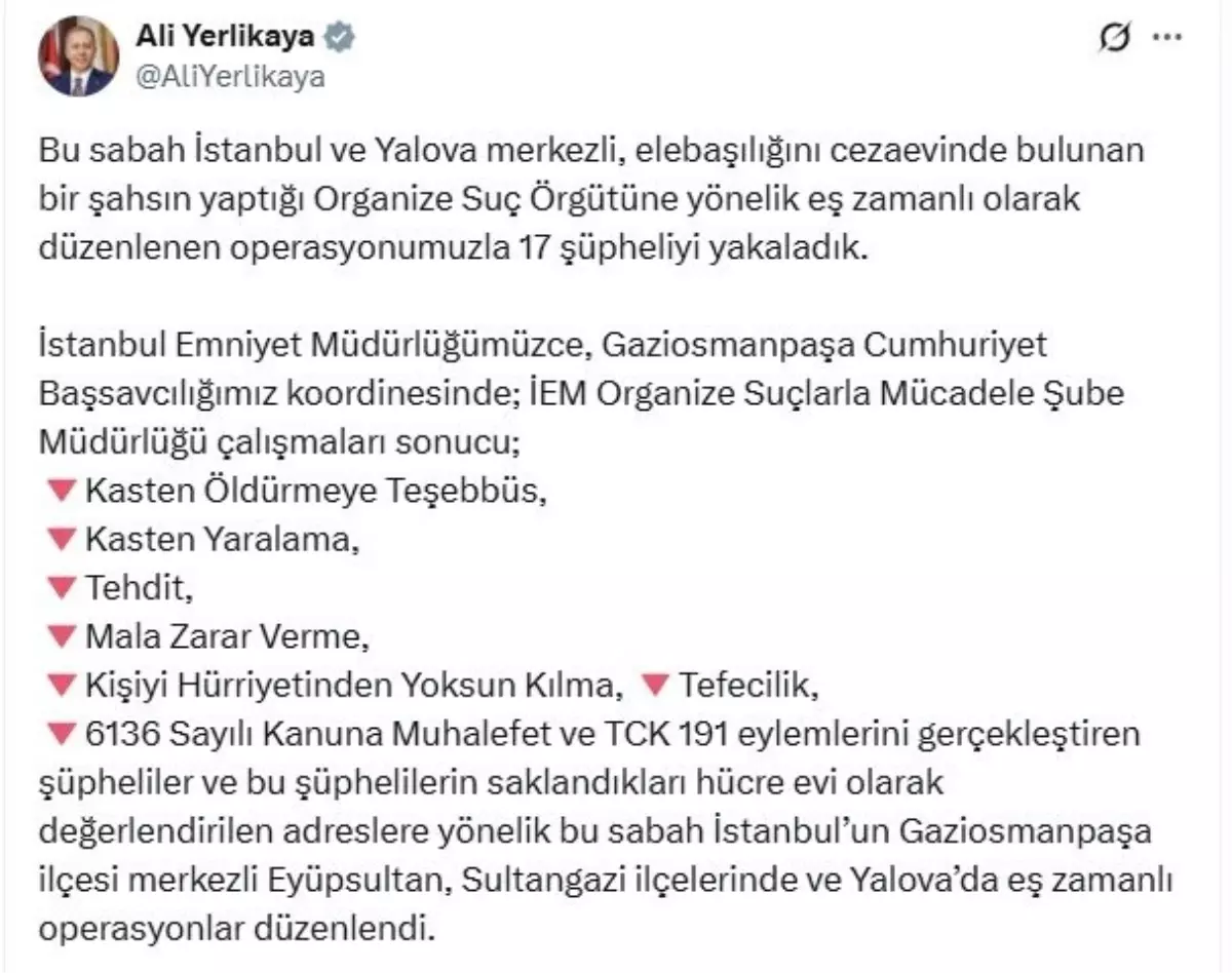 İstanbul ve Yalova\'da Suç Operasyonu