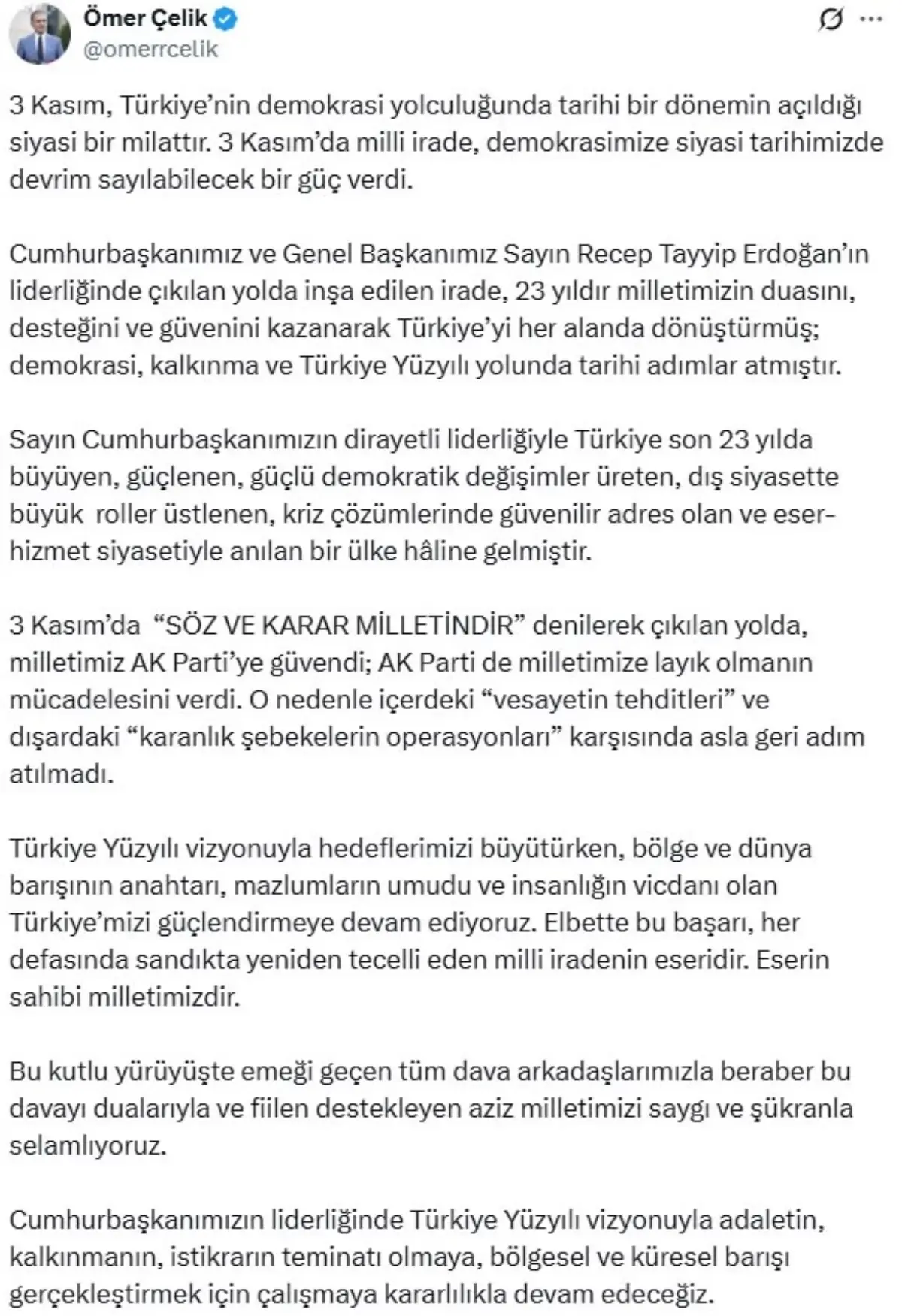 AK Parti Sözcüsü Çelik: 3 Kasım, Türkiye\'nin demokrasi yolculuğunda tarihi bir dönemin açıldığı siyasi bir milattır
