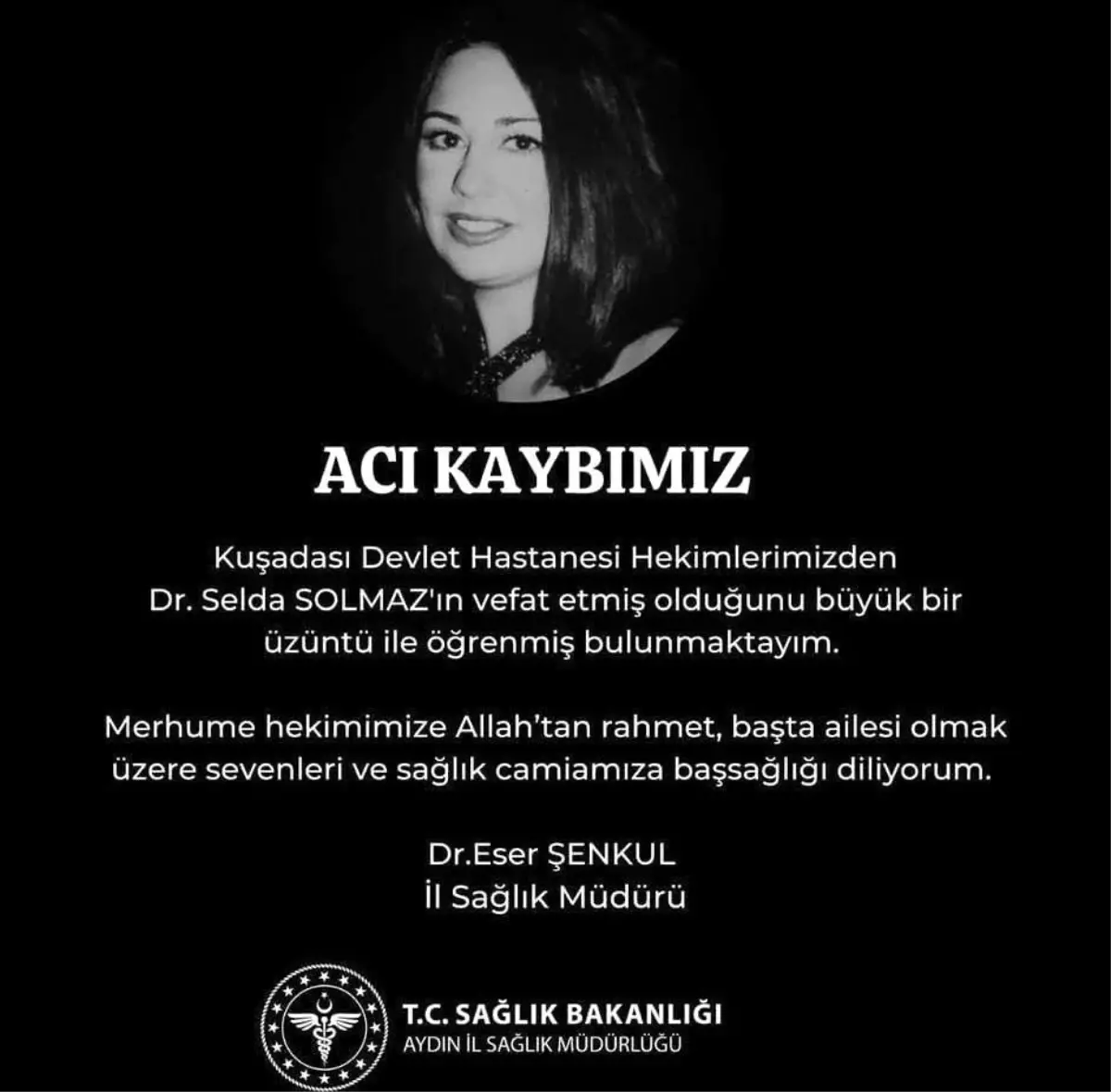 Dr. Selda Solmaz Hayatını Kaybetti