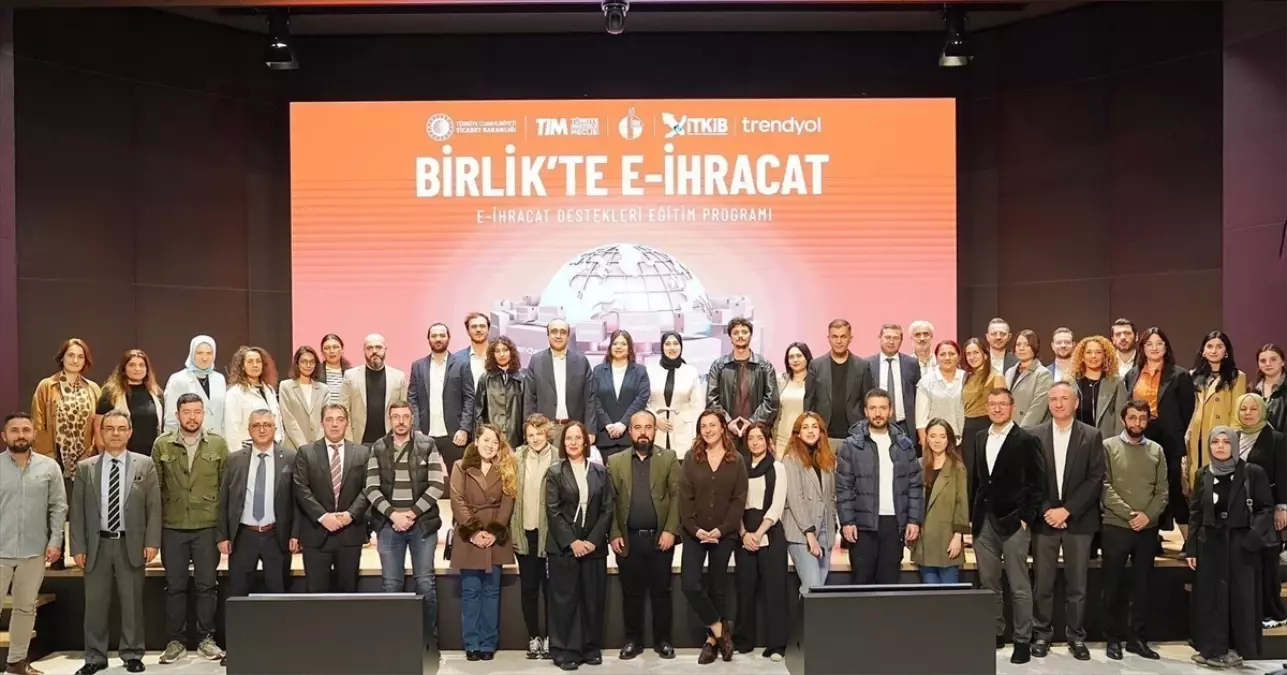 E-İhracat Programı Tamamlandı