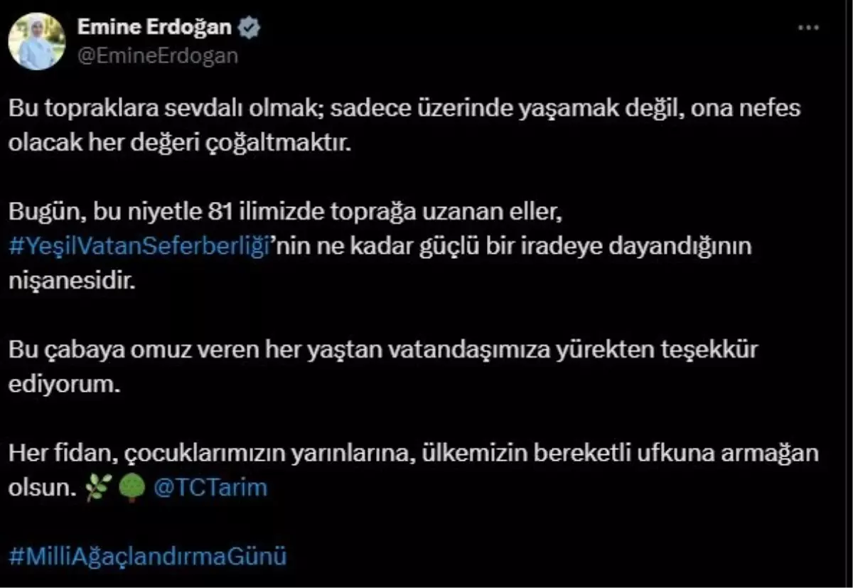 Emine Erdoğan\'dan \'Milli Ağaçlandırma Günü\' mesajı