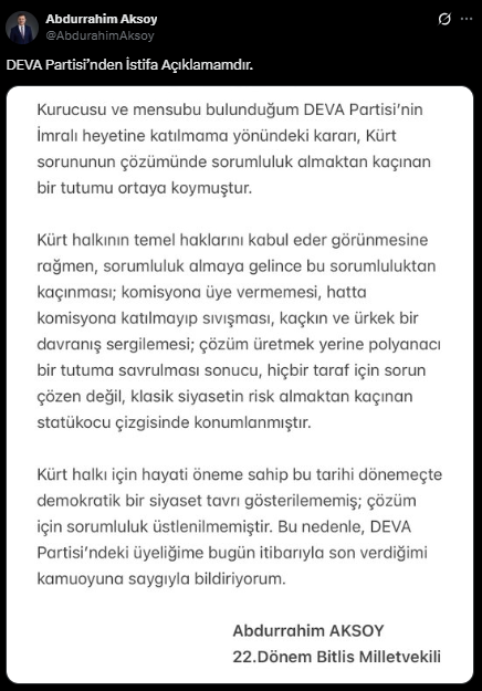 DEVA Partisi'nde 'İmralı' depremi: Bitlis Milletvekili Abdurrahim Aksoy istifa etti