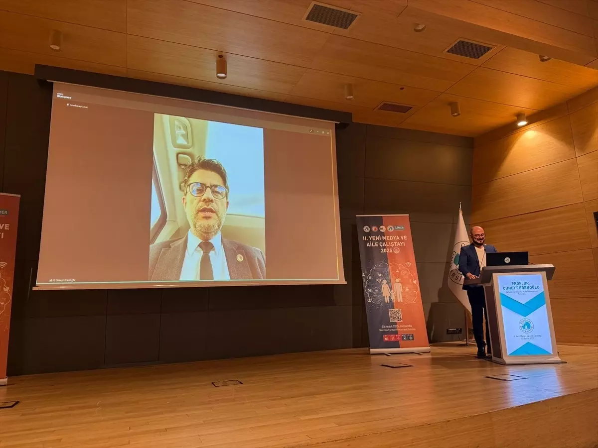 Dijital Çağda Aile Yapısı Çalıştayı