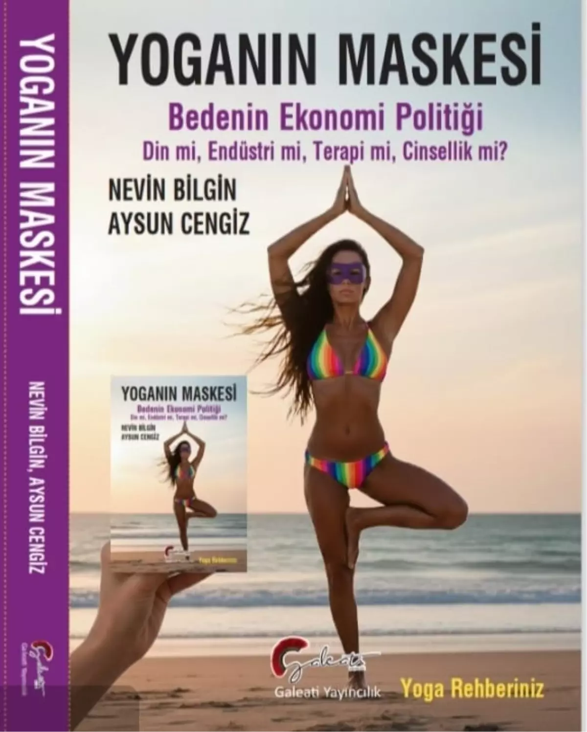 Yoga Endüstrisine Eleştirel Bakış: \'Yoganın Maskesi\' Kitabı Yayımlandı