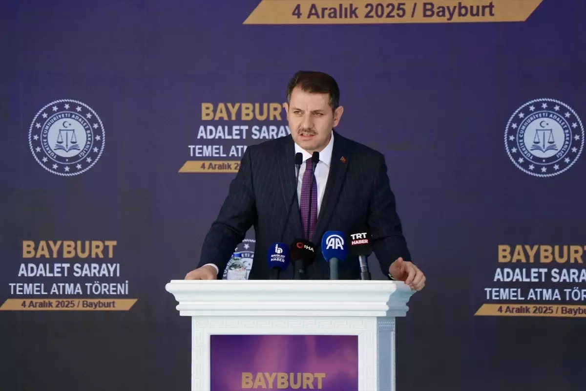 Adalet Bakanı Tunç, Bayburt Adalet Sarayı temel atma töreninde konuştu Açıklaması