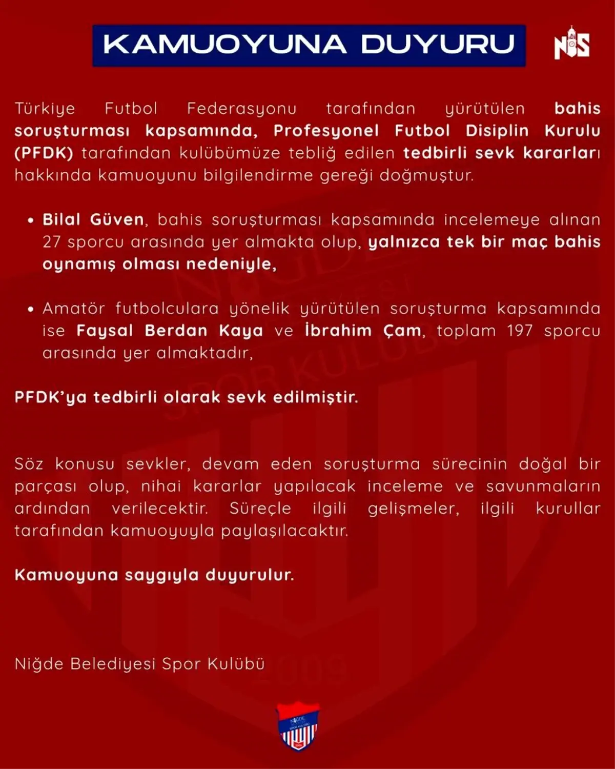 Niğde Belediyespor\'dan futbolcularla ilgili bahis soruşturmasına ilişkin açıklama