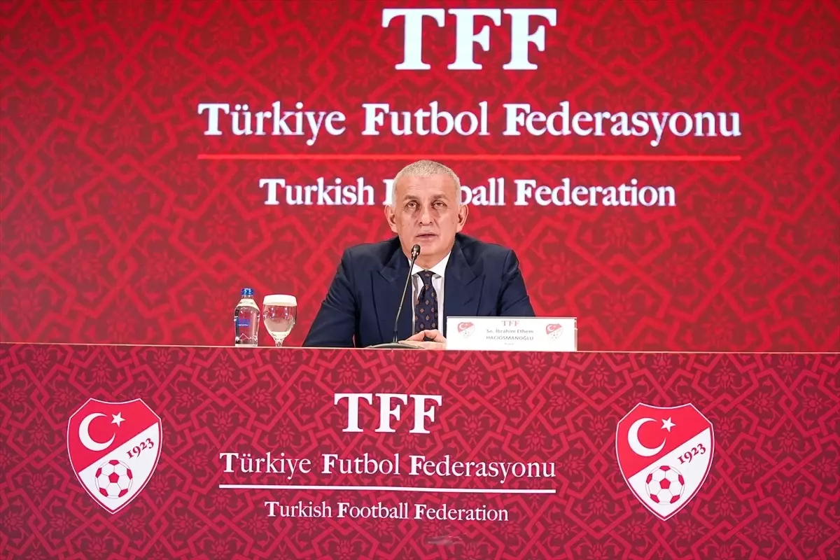 TFF Başkanı\'ndan Açıklamalar