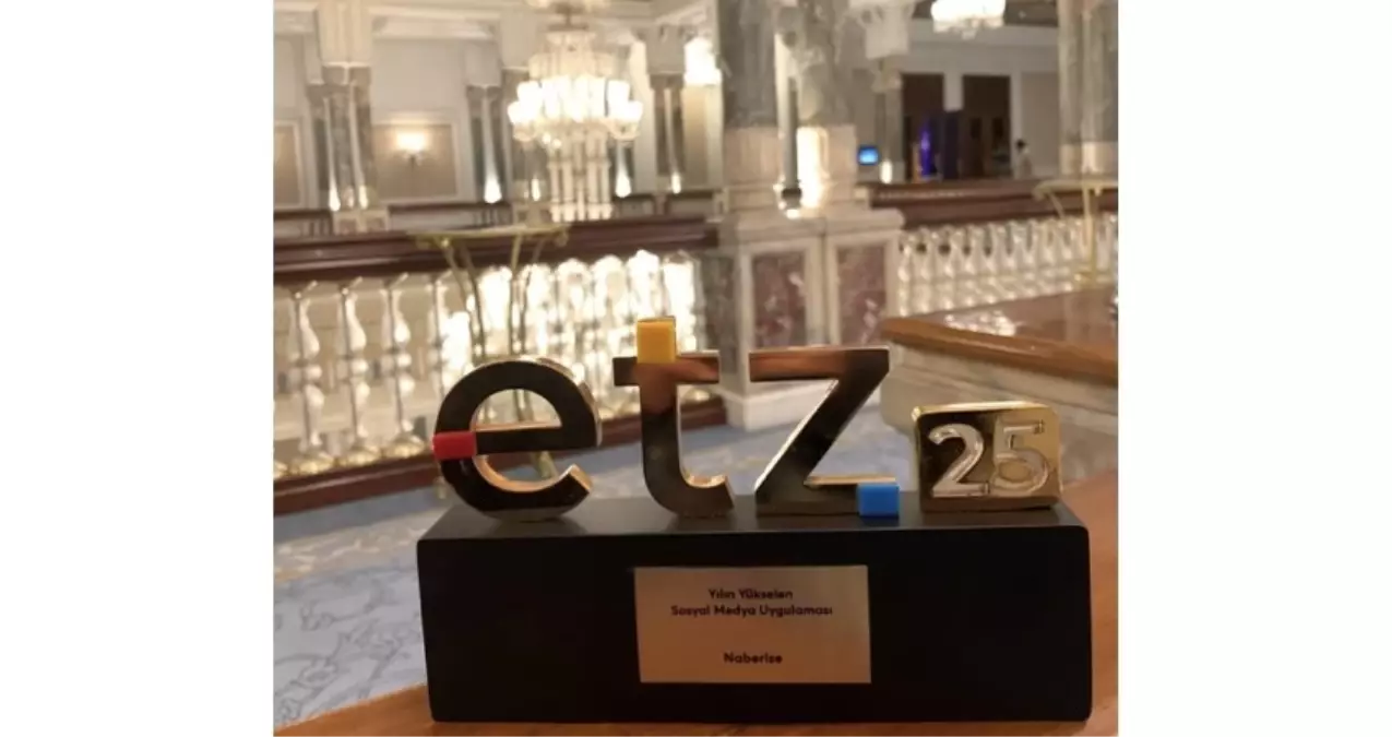 Naberise, Yılın Yükselen Sosyal Medya Uygulaması Seçildi