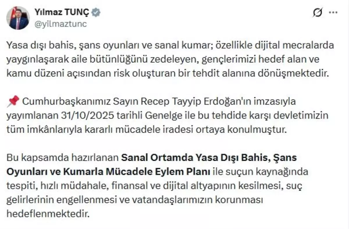 Adalet Bakanı Tunç: Yasa Dışı Bahis ve Kumar Suçlarında Cezalar Ağırlaştırılacak