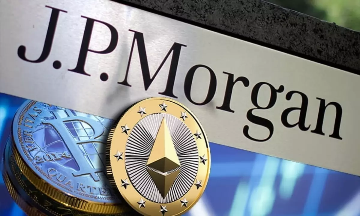 JPMorgan\'dan Ethereum hamlesi