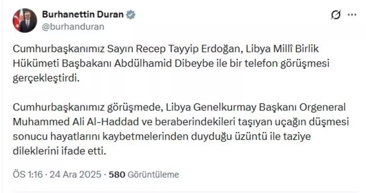 Cumhurbaşkanı Erdoğan\'dan Libya Başbakanı Dibeybe\'ye taziye telefonu