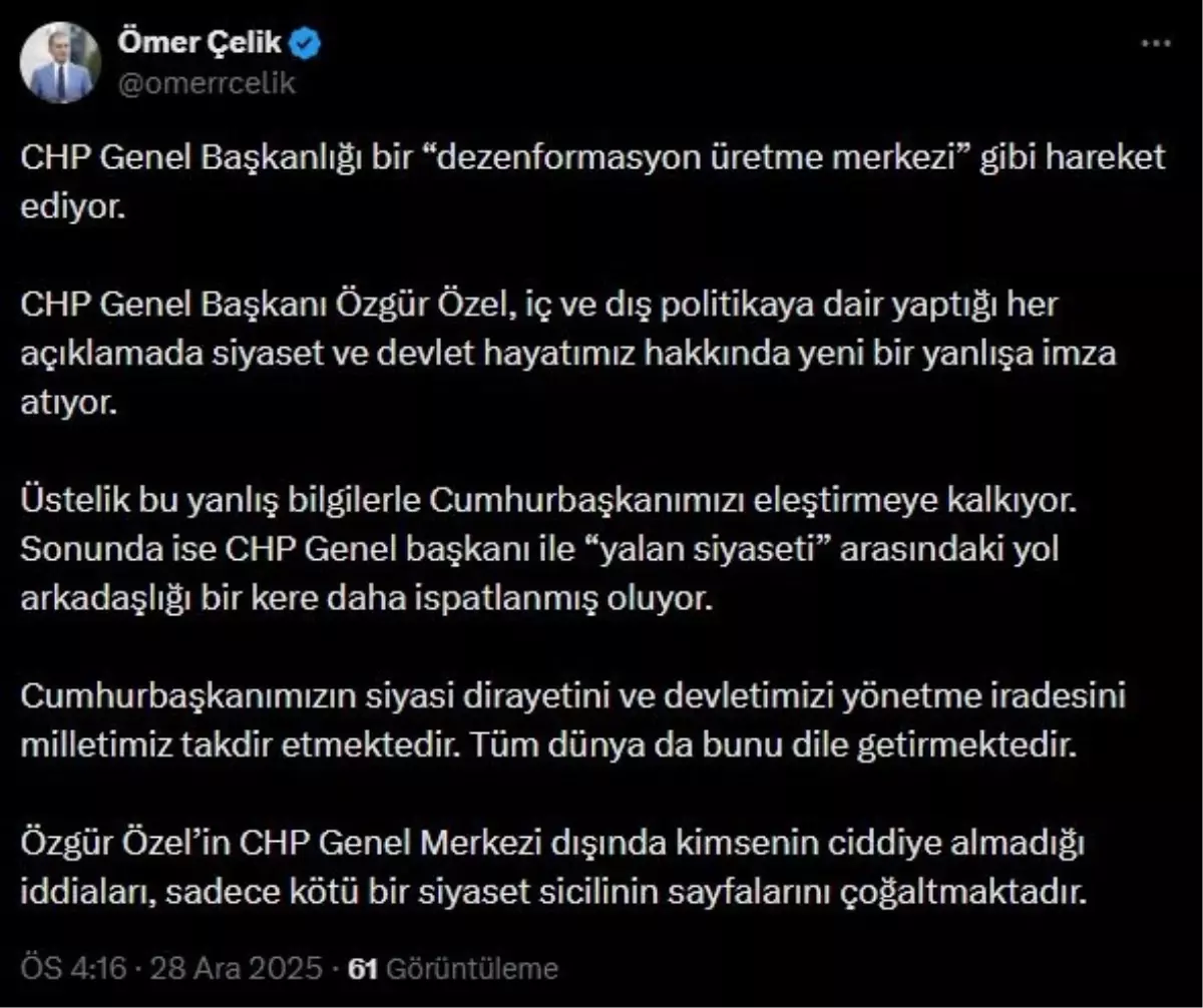 Ömer Çelik\'ten CHP\'ye Sert Eleştiriler