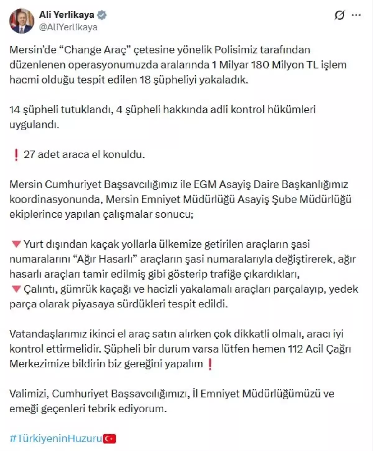 Mersin\'de \'Change Araç\' Çetesine Operasyon