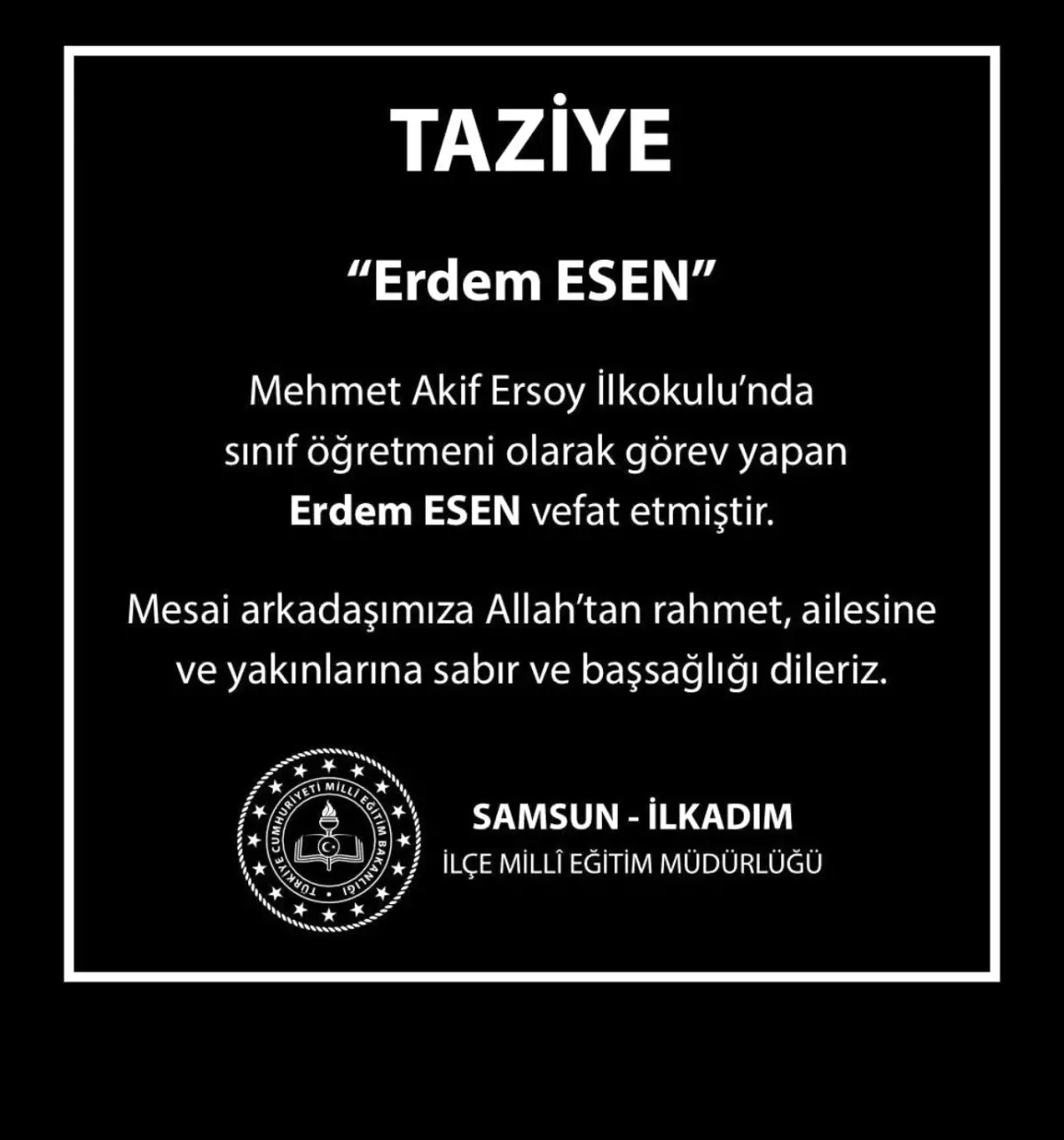 Erdem Esen Hayatını Kaybetti