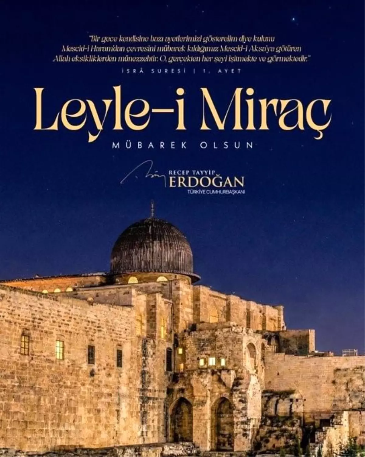 Cumhurbaşkanı Erdoğan\'dan "Miraç Kandili" mesajı