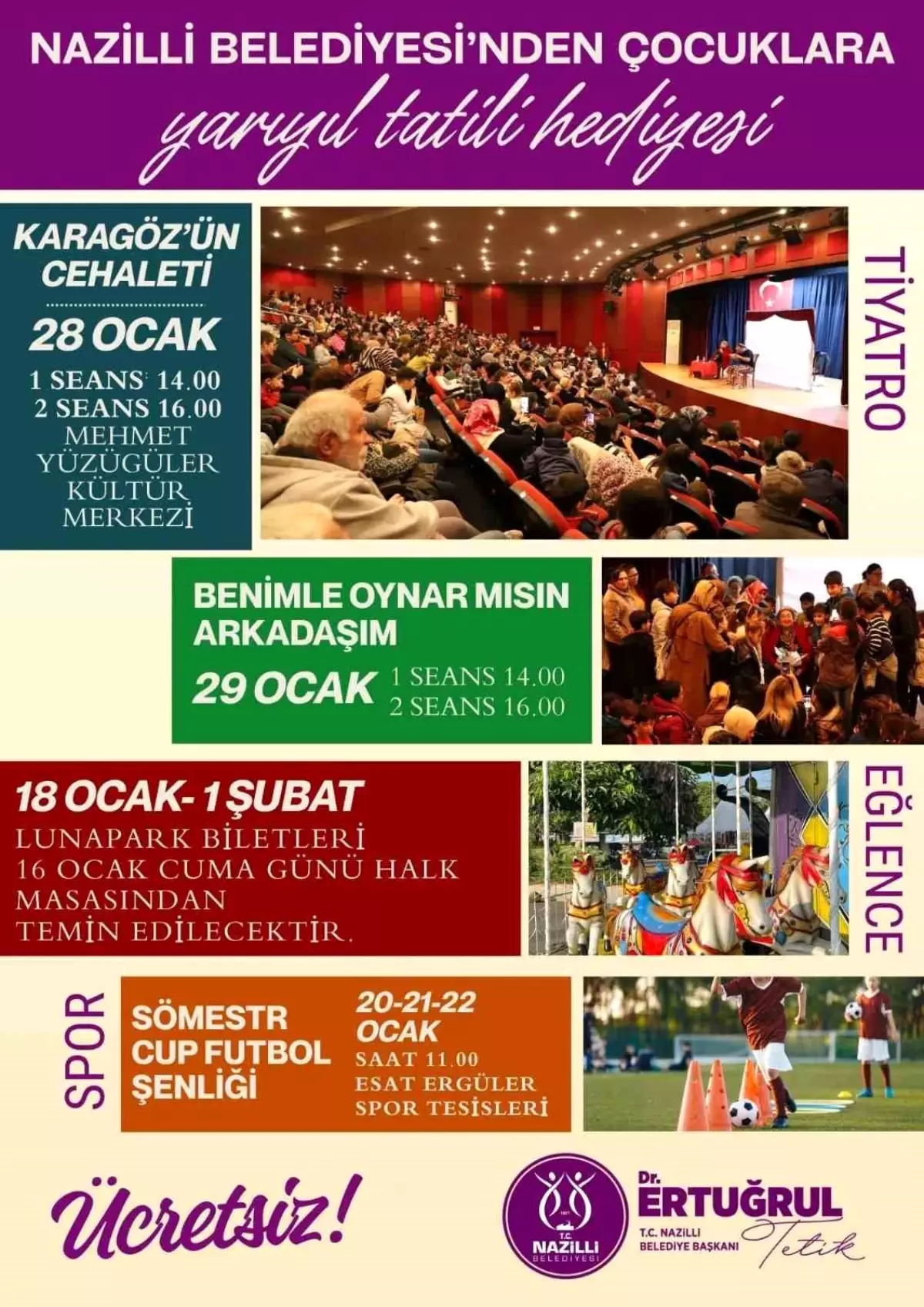 Nazilli Belediyesi\'nden çocuklara yarıyıl tatili hediyesi