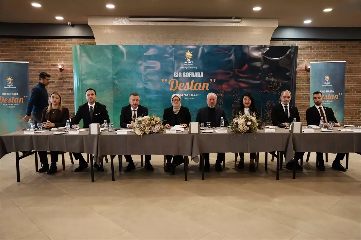 AK Parti Genel Başkan Yardımcısı Uygur, Çanakkale\'deki "Bir Sofrada Destan" programında konuştu Açıklaması