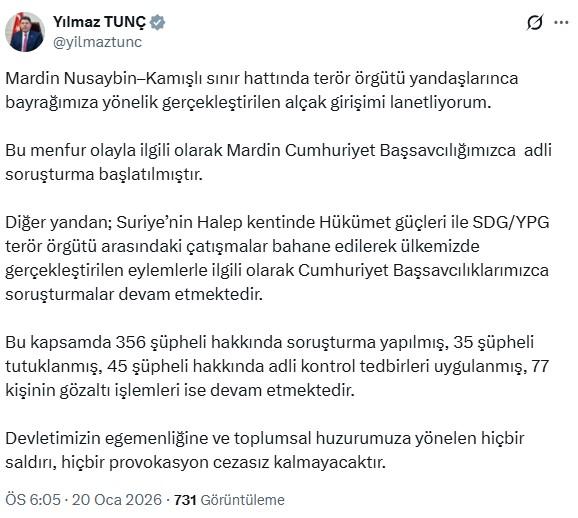 Adalet Bakanı Tunç: Bayrağımıza yönelik alçak girişimle ilgili savcılık soruşturma başlattı