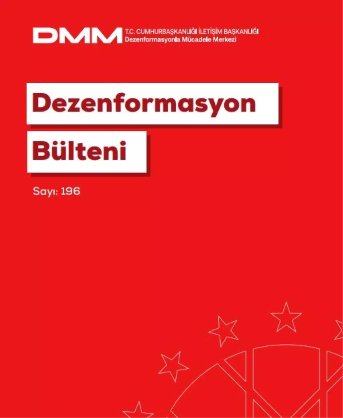 Dezenformasyon Bülteni Yayımlandı