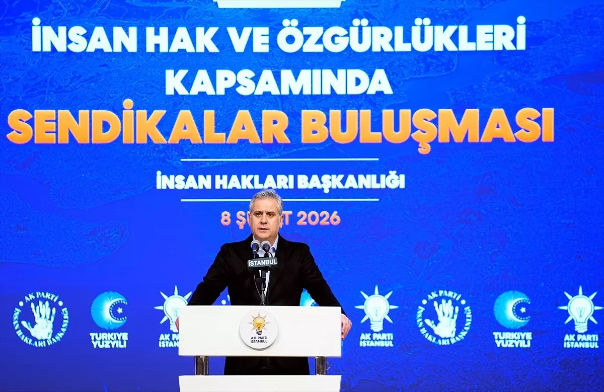 AK Parti İstanbul İl Başkanlığı\'nda "Sendikalar Buluşması" yapıldı