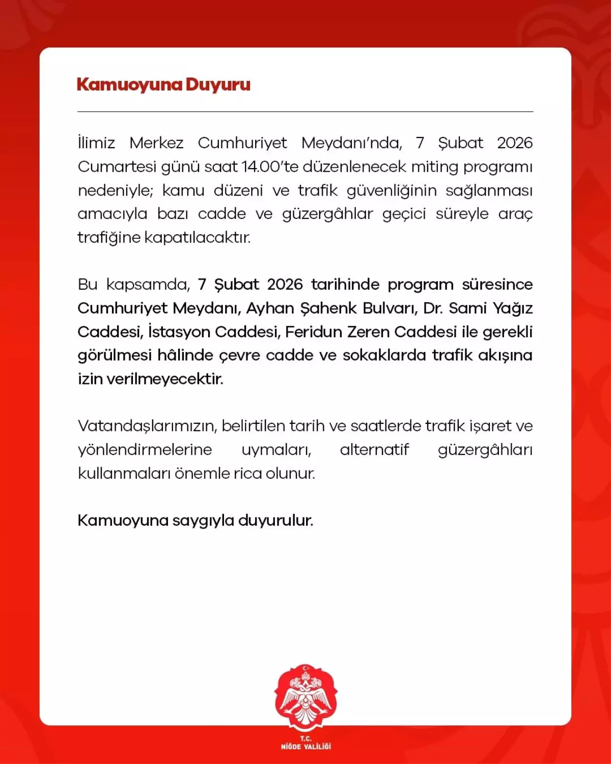 Niğde\'de Miting Nedeniyle Trafik Kapatılacak