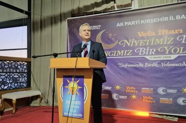 AK Parti Genel Başkan Yardımcısı Yalçın, Kırşehir’de iftar programında konuştu Açıklaması