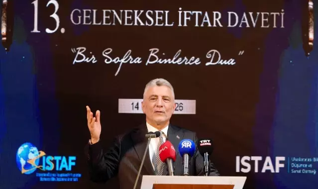Bakan Bolat, İSTAF 13. Geleneksel İftar Programı’nda konuştu Açıklaması
