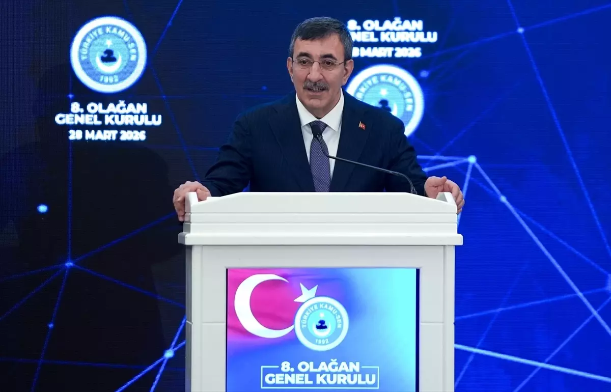 Cumhurbaşkanı Yardımcısı Yılmaz, Kamu-Sen\'in 8. Olağan Genel Kurulu\'nda konuştu Açıklaması
