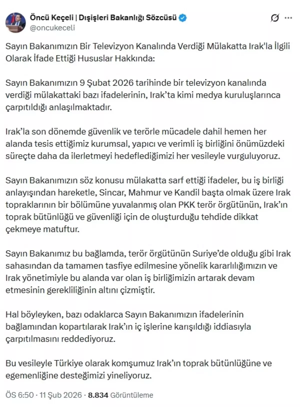 Dışişleri Sözcüsü Keçeli: Bakanımızın ifadelerinin Irak\'ın iç işlerine karışıldığı iddiasıyla çarpıtılmasını reddediyoruz