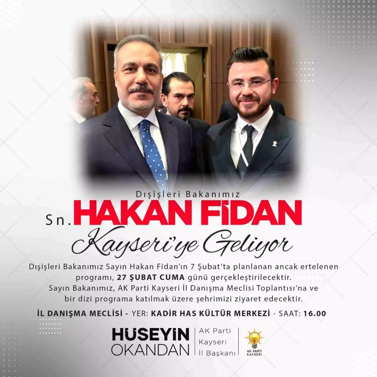 Hakan Fidan Kayseri\'ye Geliyor