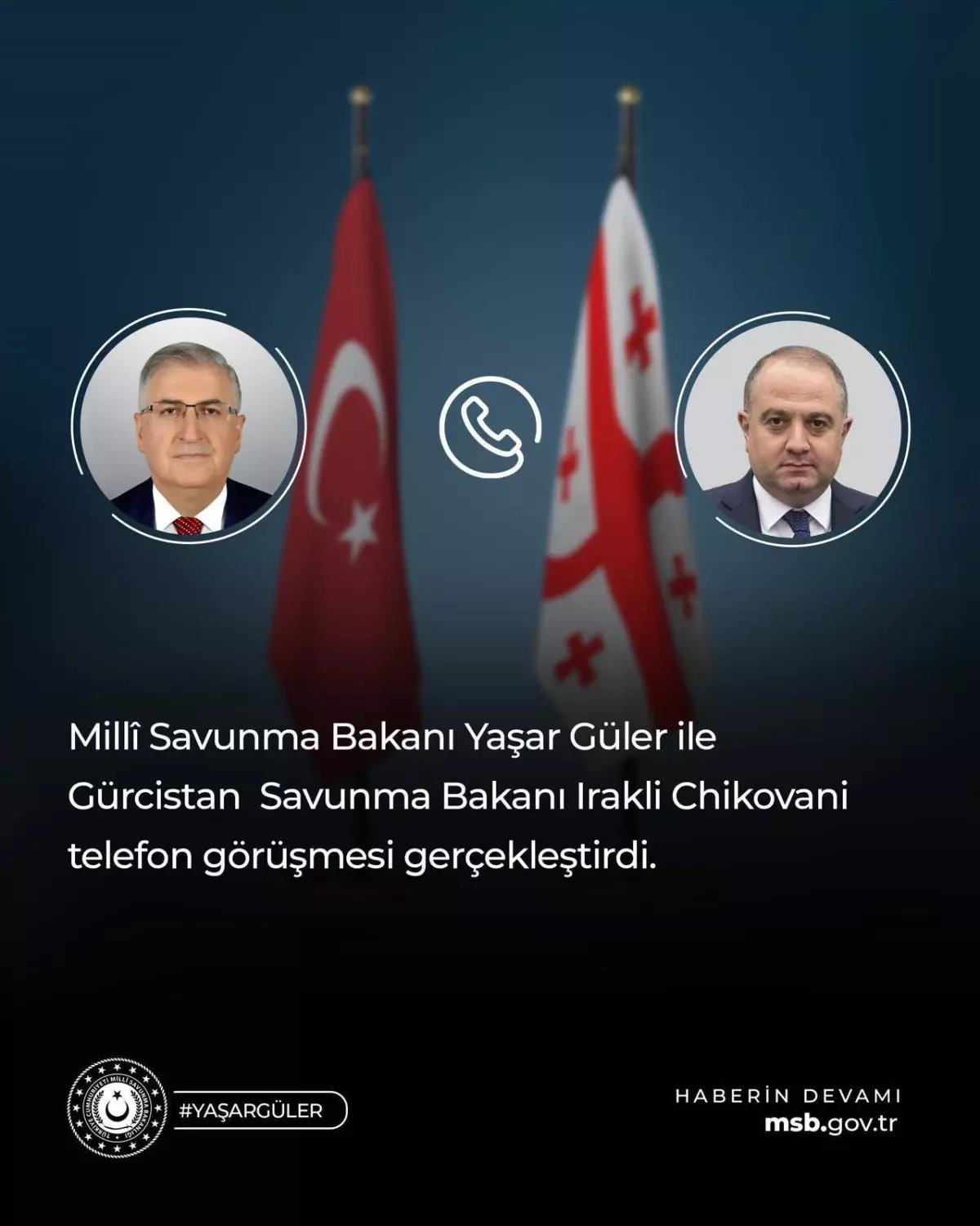 Güler ve Chikovani\'den Güvenlik Görüşmesi