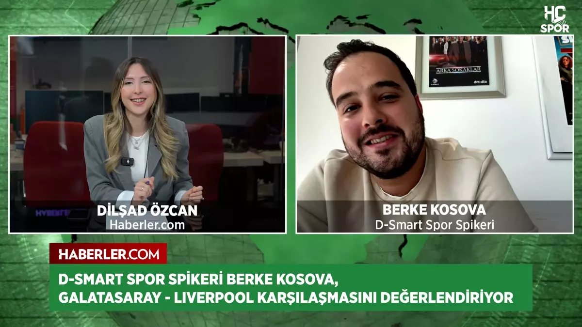 D-Smart Spor Spikeri Berke Kosova: Galatasaray, Liverpool\'dan daha oturmuş bir takım