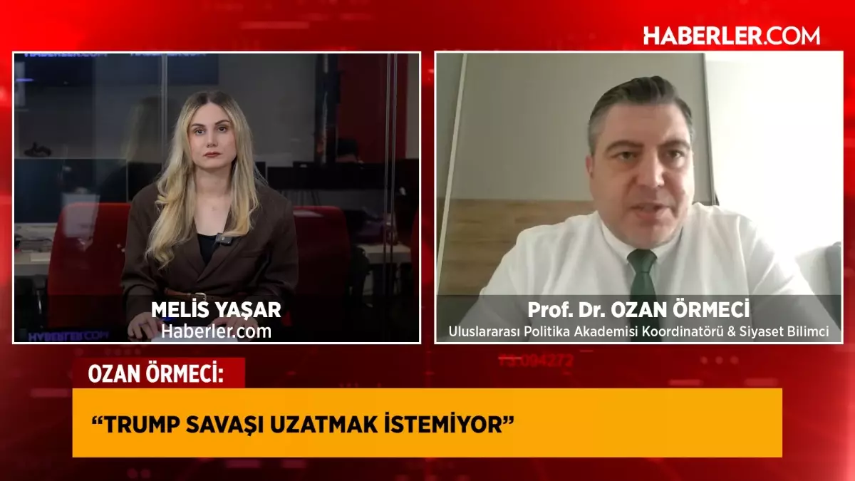 Prof. Dr. Ozan Örmeci: ABD kamuoyu savaşa karşı, çatışma haftalar içinde bitebilir