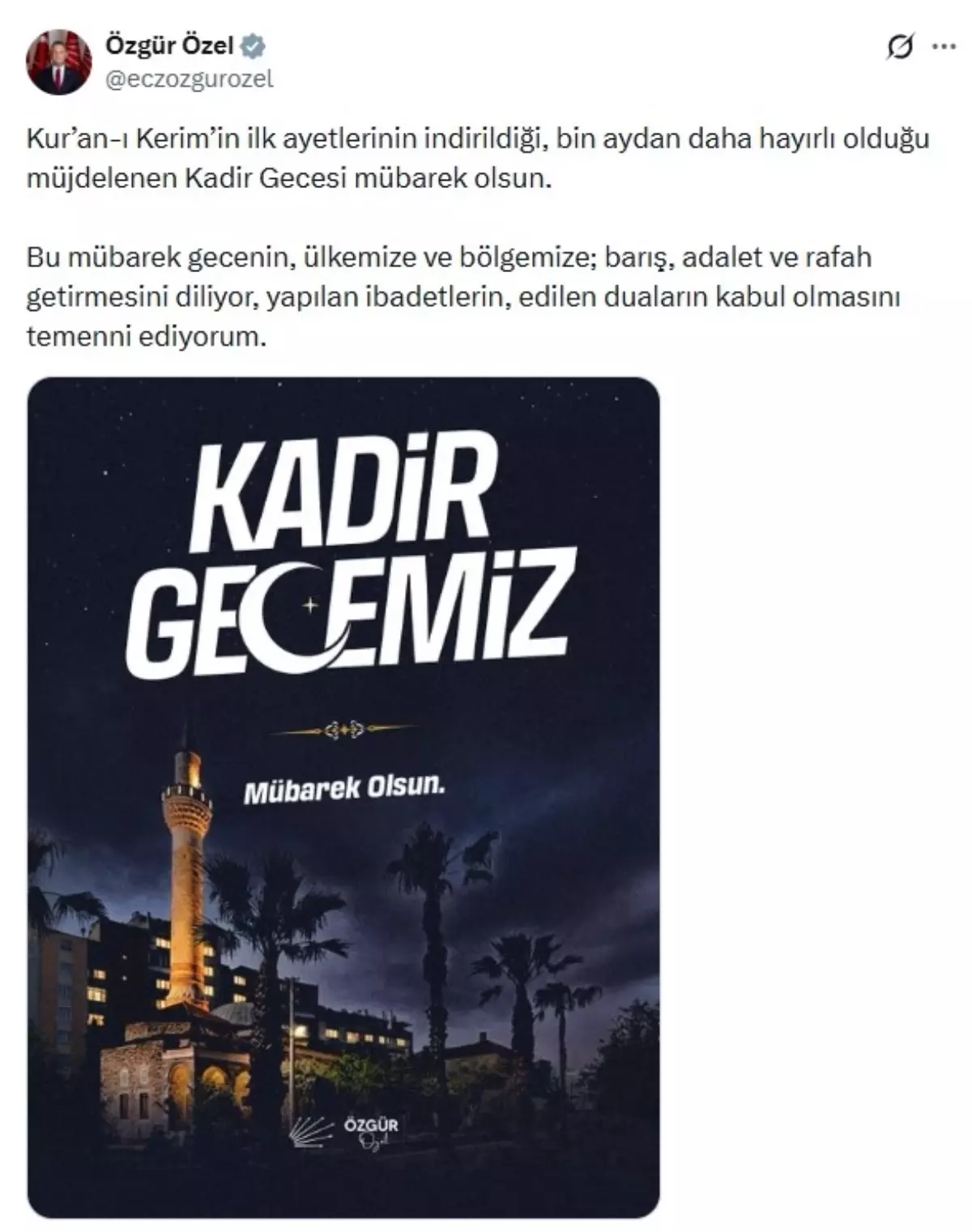Özgür Özel\'den Kadir Gecesi Mesajı