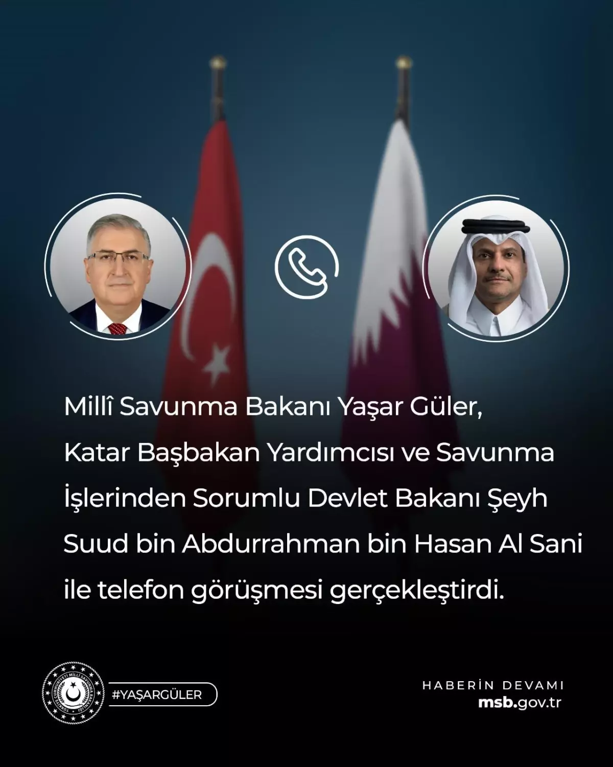 Güler ve Al Sani\'den Telefon Görüşmesi