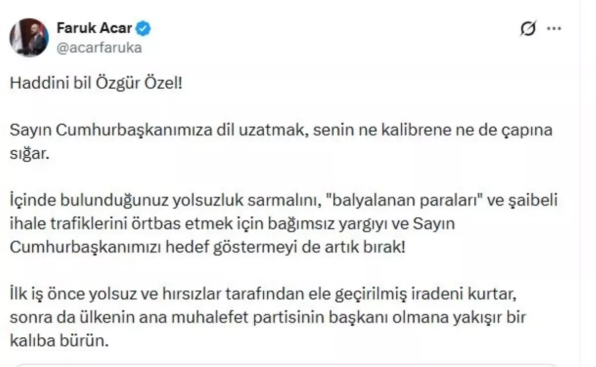 Acar\'dan Özgür Özel\'e Sert Eleştiri