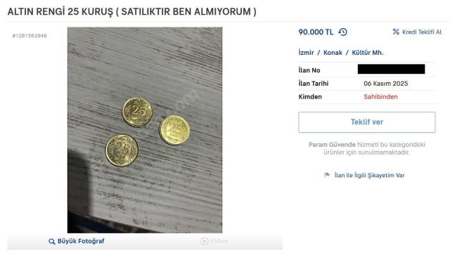 Altın renkli 25 kuruşları satışa çıkardı! İstediği para inanılmaz