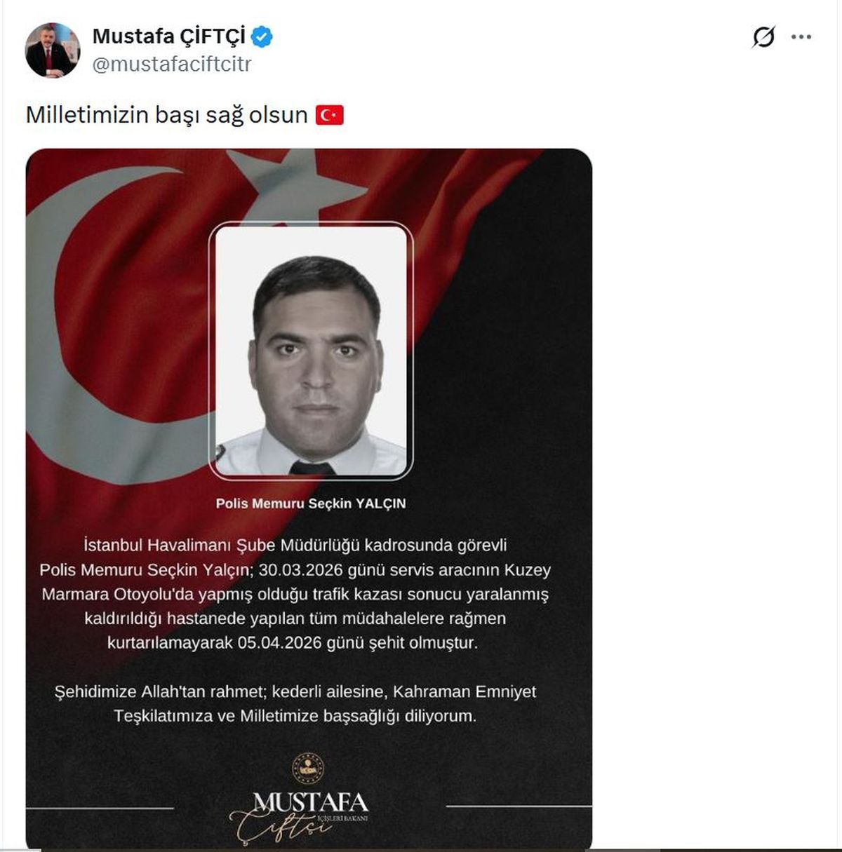 İstanbul\'da Polisleri Taşıyan Servis Aracının Karıştığı Kazada Şehit Olan Polis Memuru Seçkin Yalçın İçin Taziye Mesajı