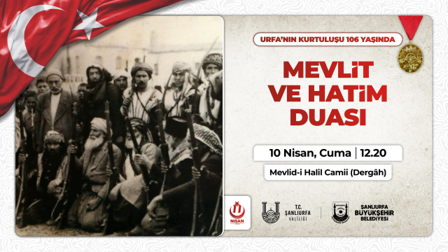 Şanlıurfa'nın kurtuluşunun 106'ncı yılı coşkuyla kutlanacak