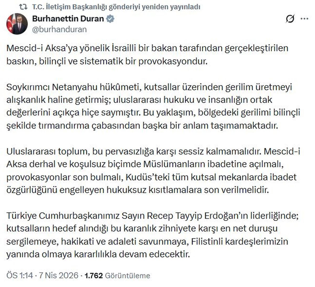 İletişim Başkanı Duran: Mescid-i Aksa\'ya yönelik baskın, bilinçli ve sistematik bir provokasyondur