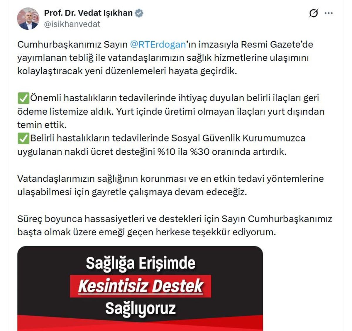 Bakan Işıkhan: Önemli hastalıkların tedavilerinde ihtiyaç duyulan belirli ilaçları geri ödeme listemize aldık