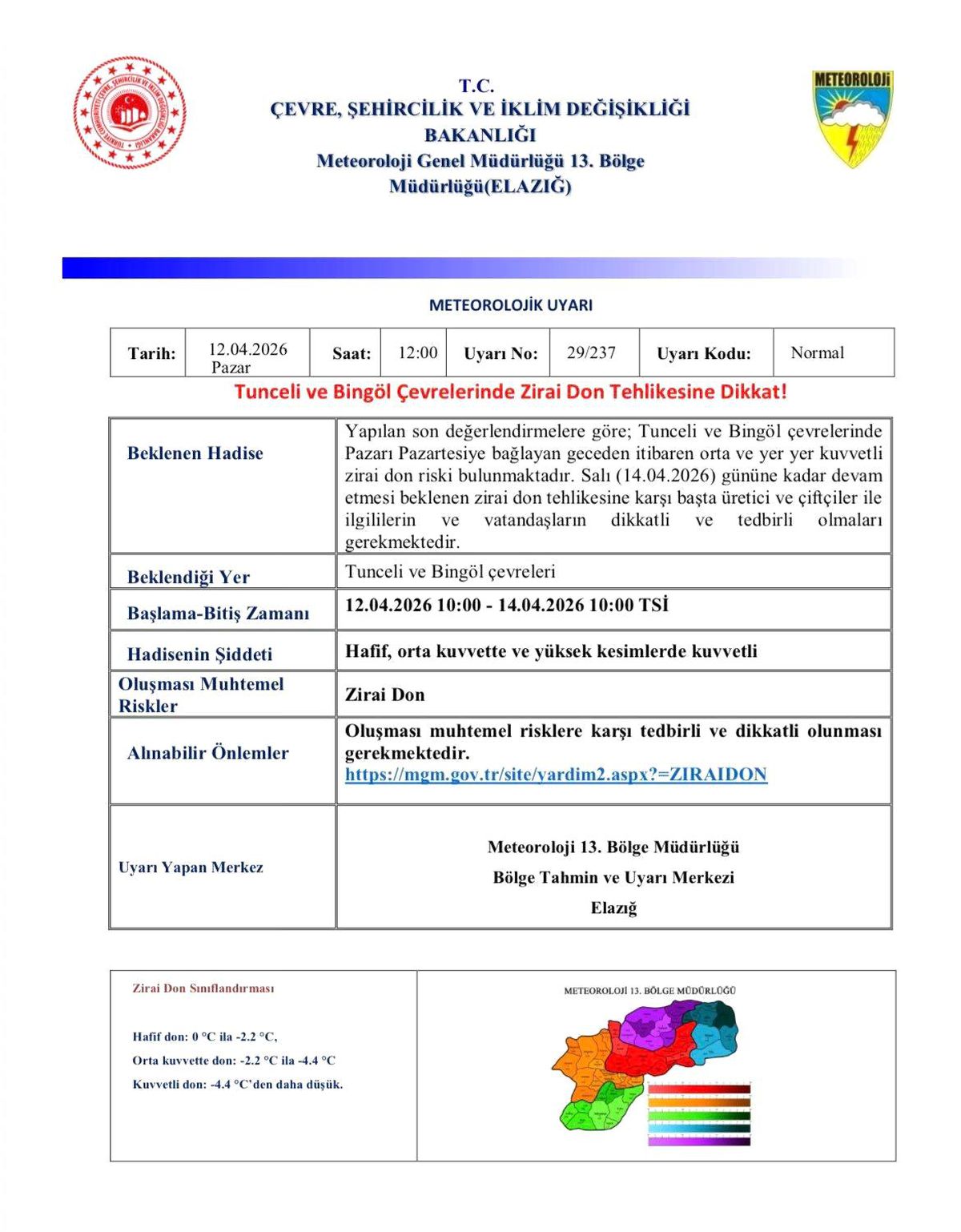 Bingöl ve Tunceli İçin Zirai Don Uyarısı