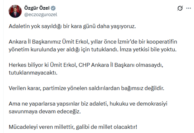 Özgür Özel’den Ümit Erkol’un tutuklanmasına tepki