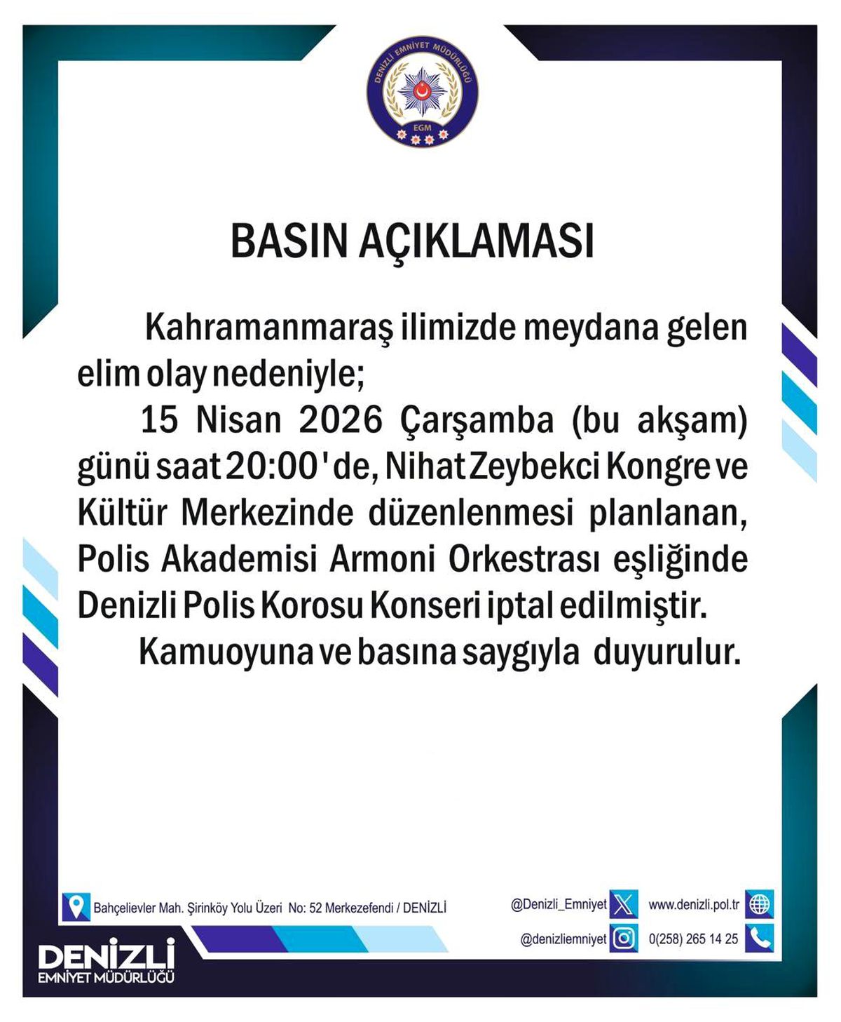 Denizli Polis Korosu Konseri İptal