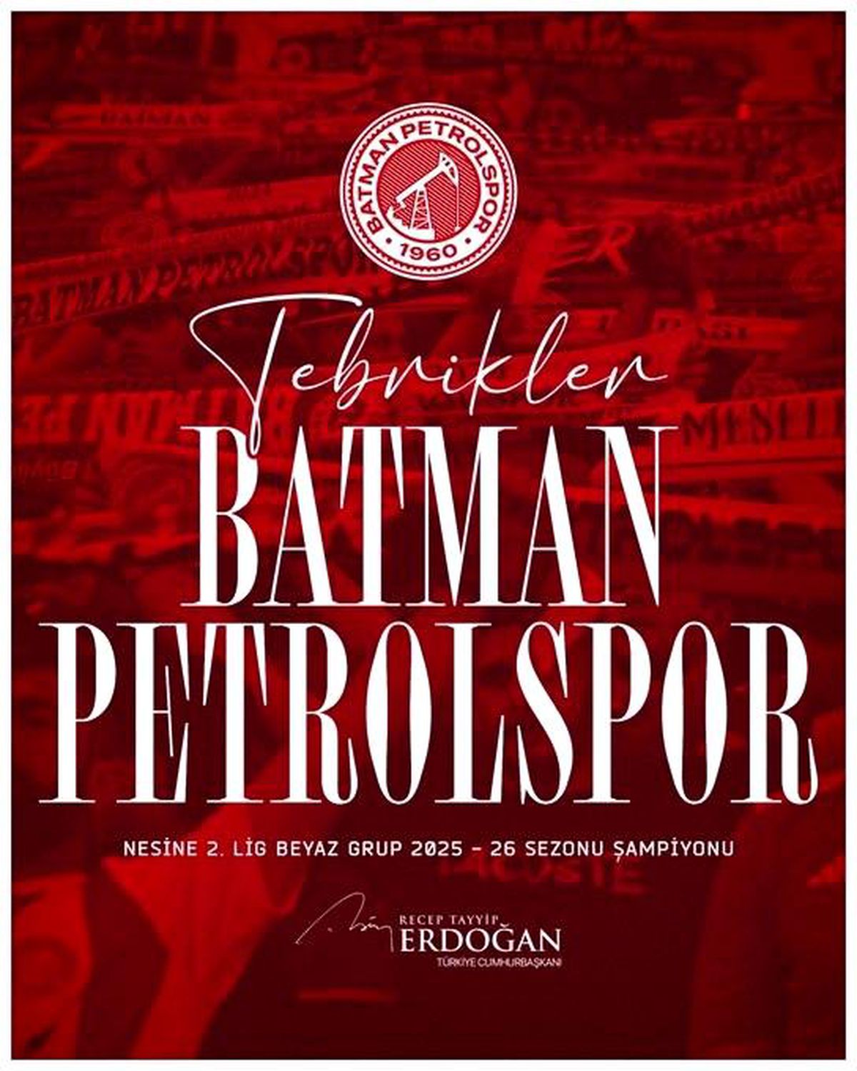 Cumhurbaşkanı Erdoğan\'dan Batman Petrolspor\'a tebrik mesajı