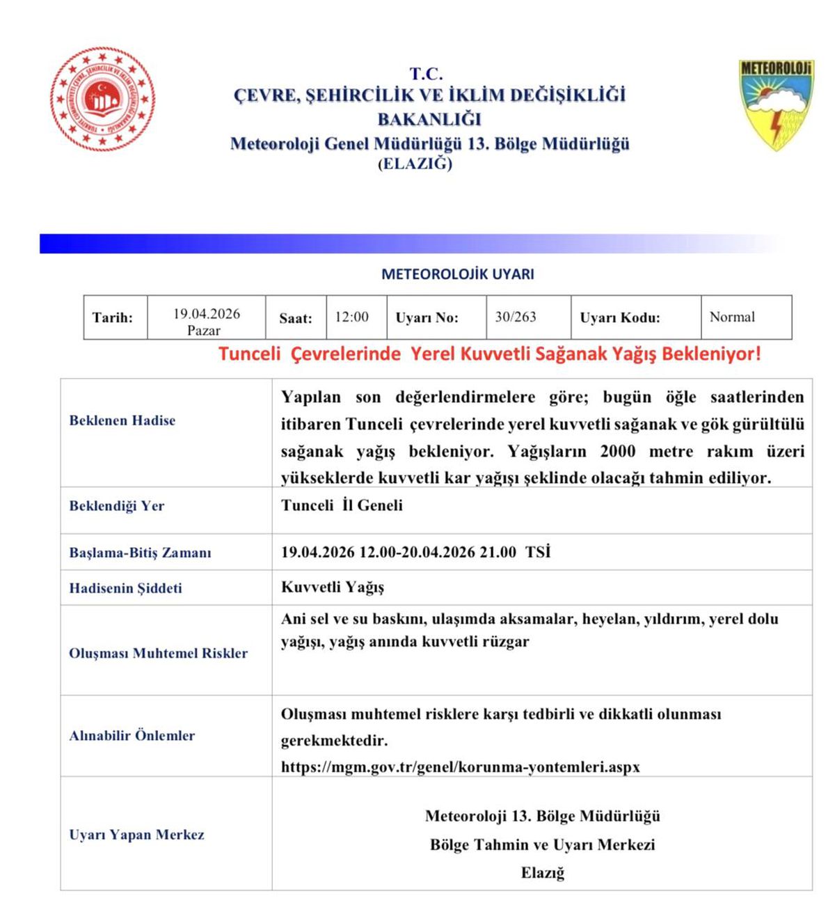 Tunceli\'de Sağanak Yağış Uyarısı